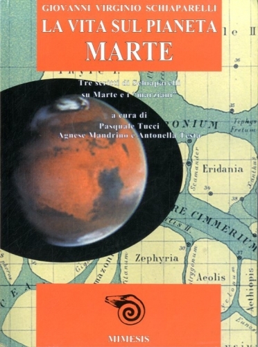 La vita sul pianeta Marte.