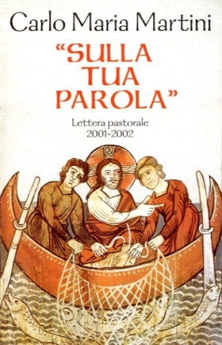 Sulla tua parola. Lettera pastorale 2001-2002