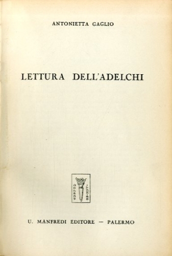 Lettura della Adelchi.