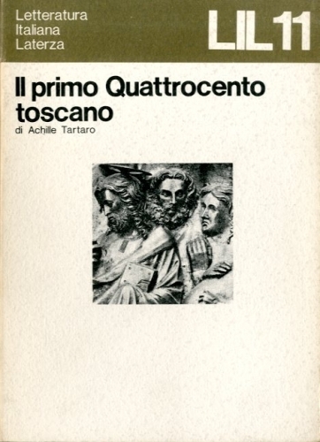 Il primo Quattrocento toscano.