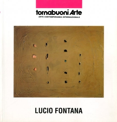 (Fontana) Lucio Fontana.