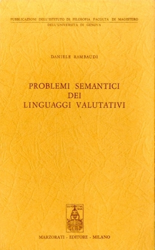 Probemi semantici dei linguaggi valutativi.