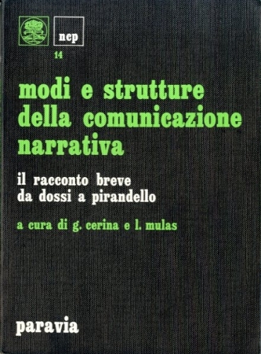 Modi e strutture della comunicazione narrativa.