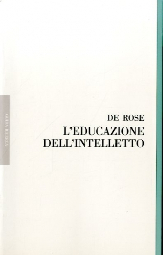 L'educazione dell'intelletto.