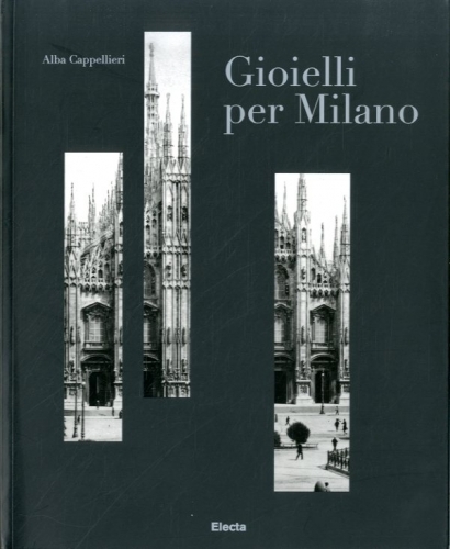 Gioielli per Milano.