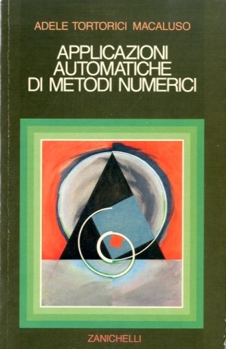 Applicazioni automatiche di metodi numerici.