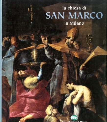 La chiesa di San Marco in Milano.