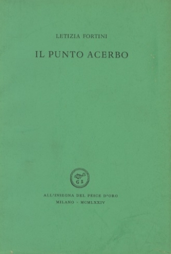 Il punto acerbo.