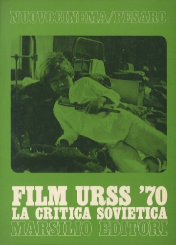 Film URSS '70. La critica sovietica.