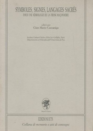 Symboles, signes, langages sacre'. Pour uno semiologie de la franc-maçonnerie