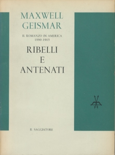 Ribelli e antenati.