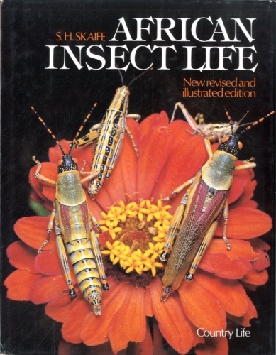 African insect life. New revised and illustrated edition