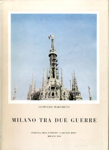 Milano tra due guerre.