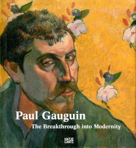 (Gauguin) Paul Gauguin. The breakthrough into Modernity