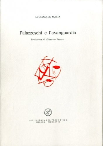 Palazzeschi e l'avanguardia.