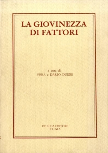 (Fattori) La giovinezza di Fattori. Collezione di studi, documenti e …