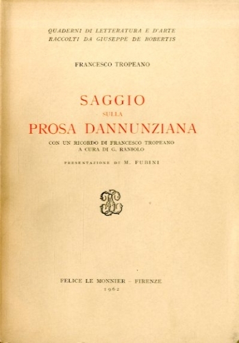 Saggio sulla prosa dannunziana.