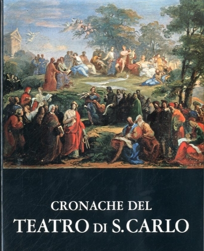 Cronache del teatro di S.Carlo. 1948 - 1968