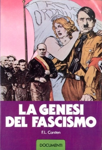 La genesi del fascismo.