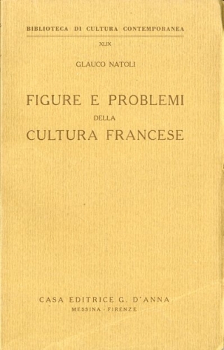 Figure e problemi della cultura francese.