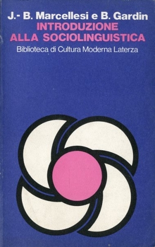 Introduzione alla sociolinguistica.