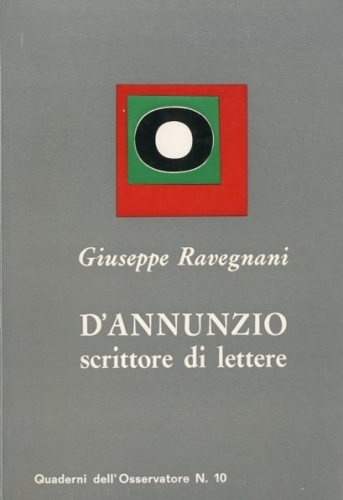 D'Annunzio scrittore di lettere.