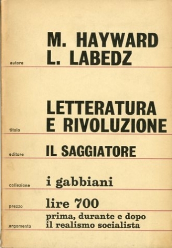 Letteratura e rivoluzione nell'URSS (1917-1962).