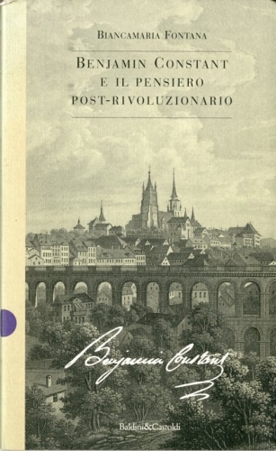 Benjamin Constant e il pensiero post-rivoluzionario.