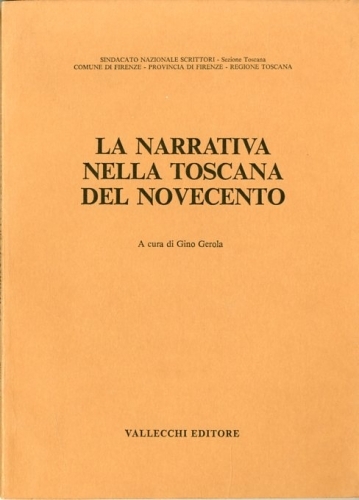La narrativa nella Toscana del Novecento.