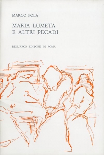 Maria Lumeta e altri pecadi.