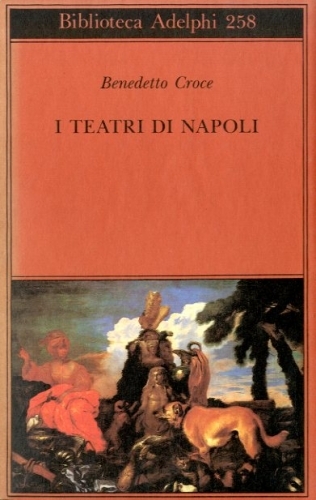 I teatri di Napoli.