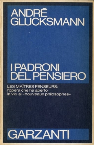 I padroni del pensiero.