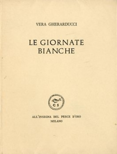 Le giornate bianche.