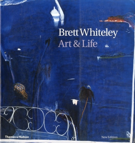(Whiteley) Brett Whiteley. Art & Life.