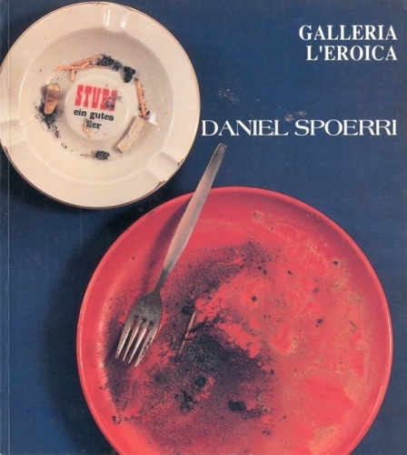 (Spoerri) Daniel Spoerri.