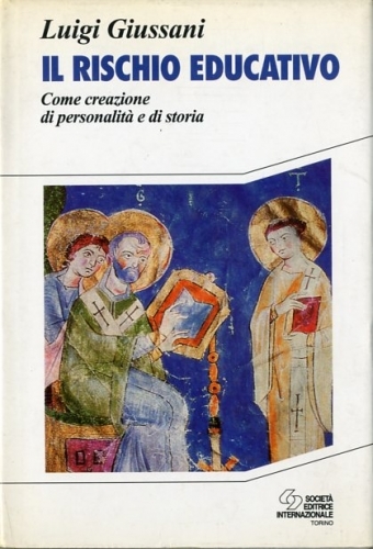 Il rischio educativo.