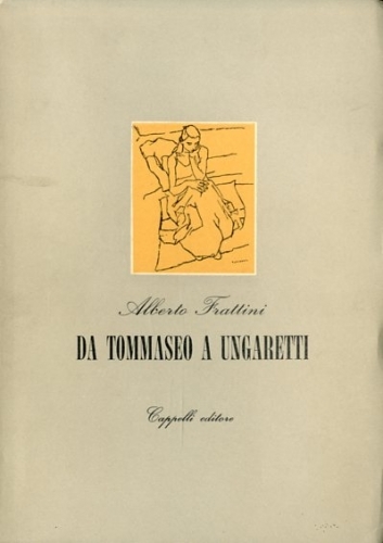 Da Tommaseo a Ungaretti.