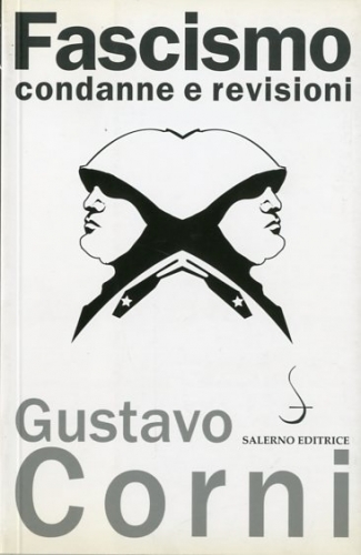 Fascismo, condanne e revisioni.