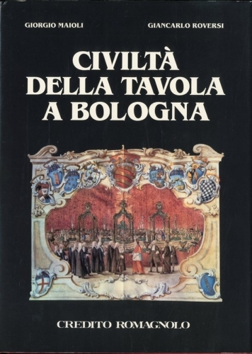 Civilta' della tavola a Bologna.