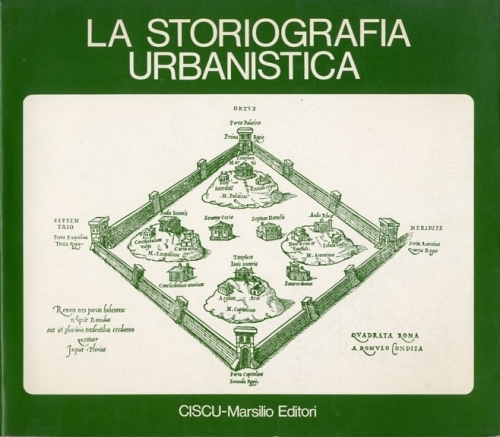 La storiografia urbanistica.