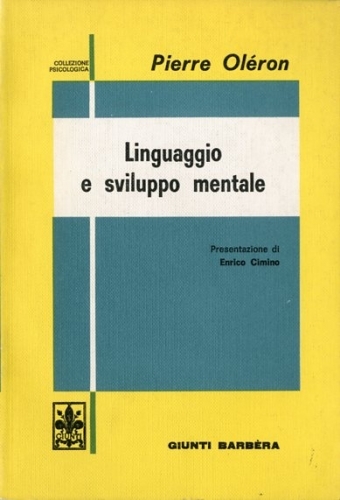 Linguaggio e sviluppo mentale.