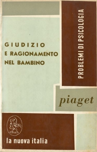 Giudizio e ragionamento nel bambino.