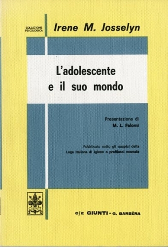 L'adolescente e il suo mondo.