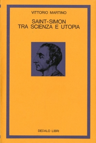 Saint-Simon tra scienza e utopia.
