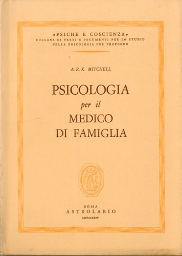 Psicologia per ilmedico di famiglia.