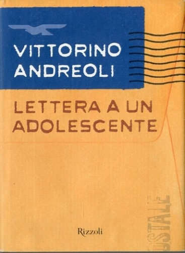 Lettera a un adolescente.