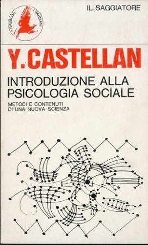 Introduzione alla psicologia sociale.