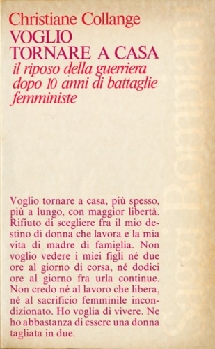 Voglio tornare a casa.