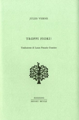 Troppi fiori!.