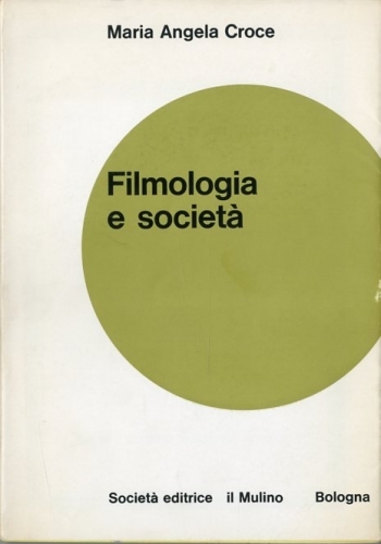 Filmologia e societa'.